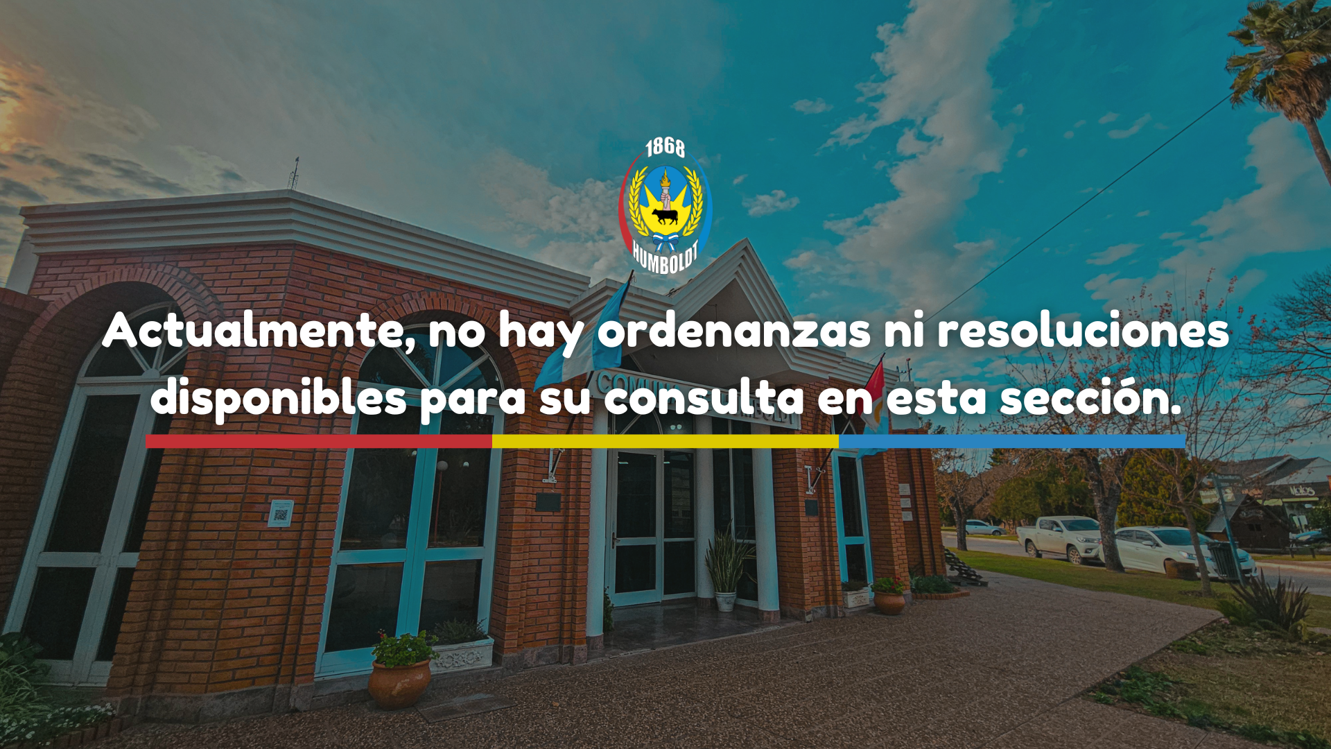 Actualmente, no hay ordenanzas ni resoluciones disponibles para su consulta en esta sección.